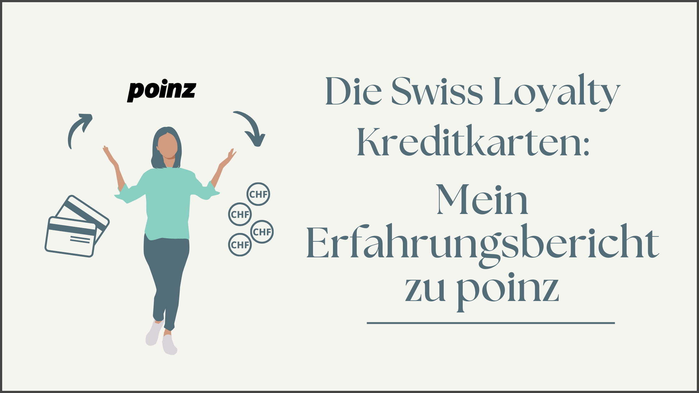 Mehr über den Artikel erfahren Die Swiss Loyalty Kreditkarten: Mein Erfahrungsbericht zu poinz