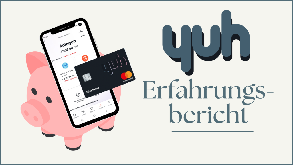 Banking App YUH Erfahrungsbericht