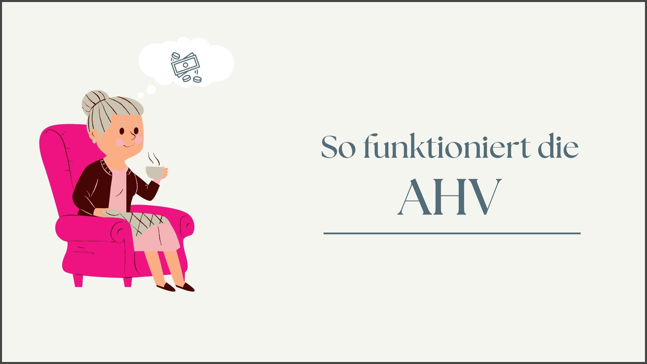 Mehr über den Artikel erfahren So funktioniert die AHV