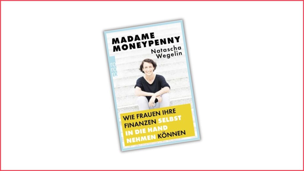 Miss Finance Wiki - Finanzbücher - Madame Moneypenny