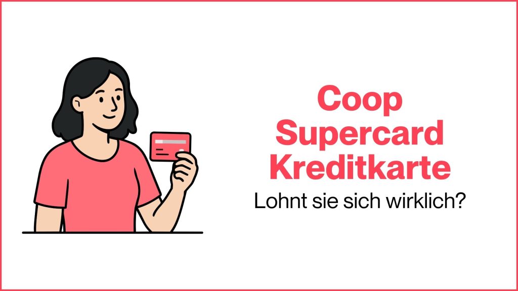 Miss Finance Wiki- Coop Supercard Kreditkarte