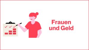 Mehr über den Artikel erfahren Frauen und Geld