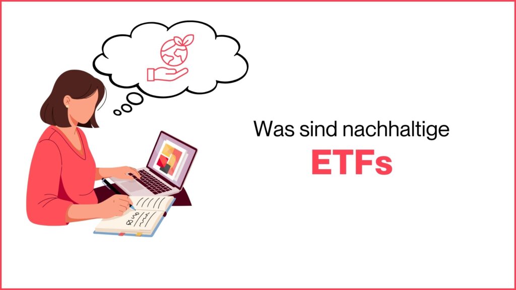 Miss Finance Wiki - Nachhaltige ETFs