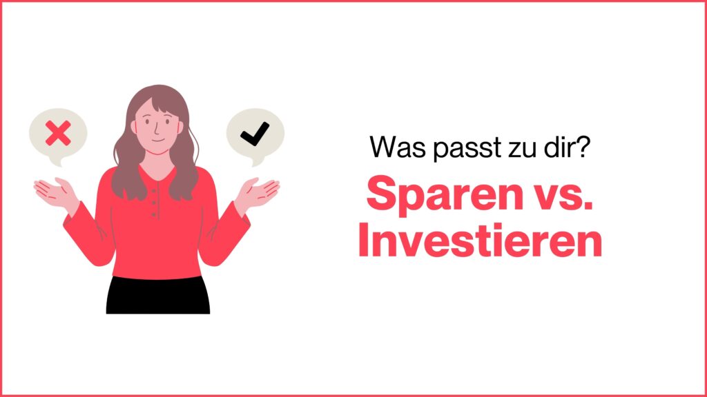 Miss Finance Wiki - Sparen vs. Invesiteren