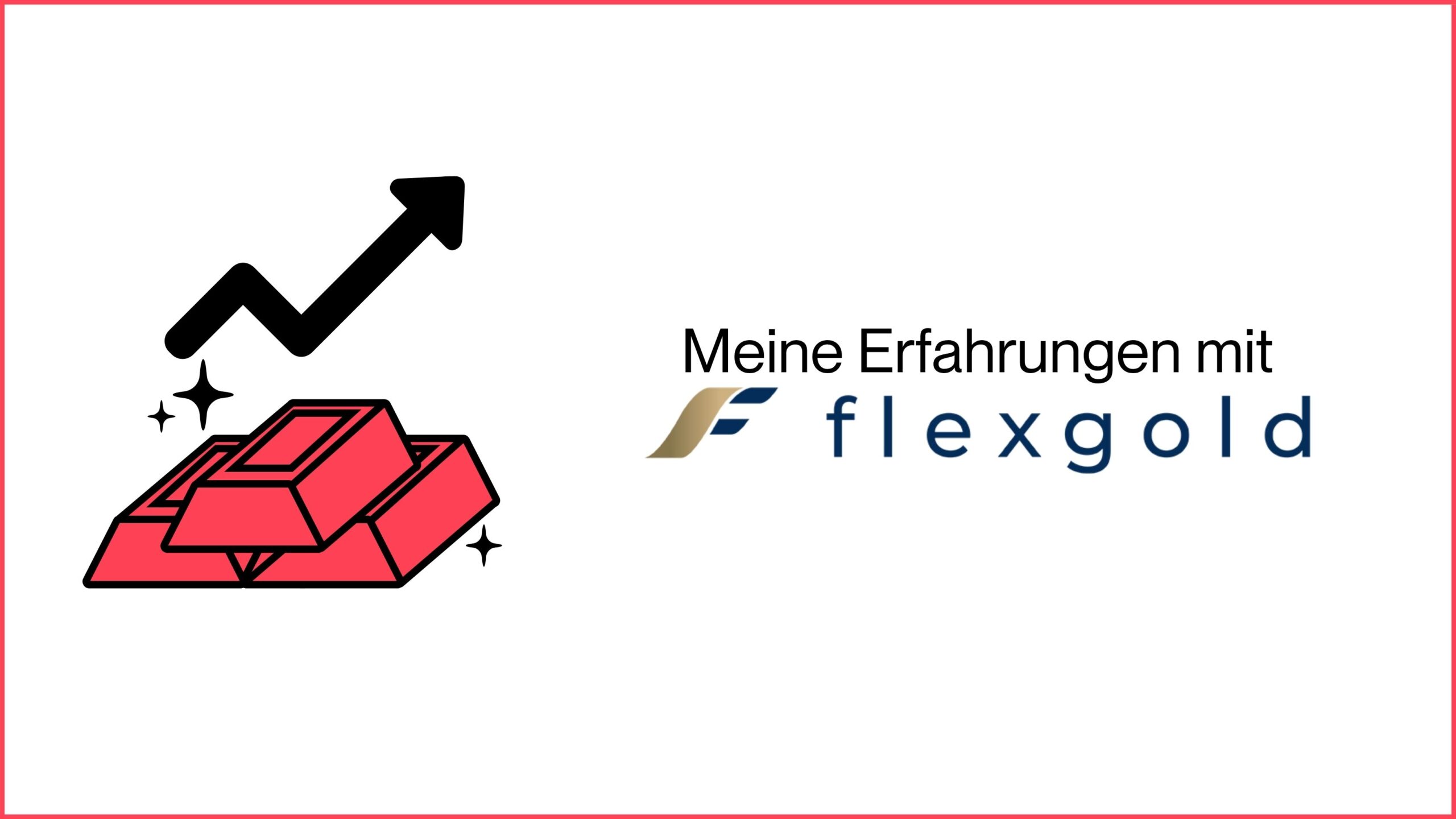 Mehr über den Artikel erfahren Meine Erfahrung mit flexgold