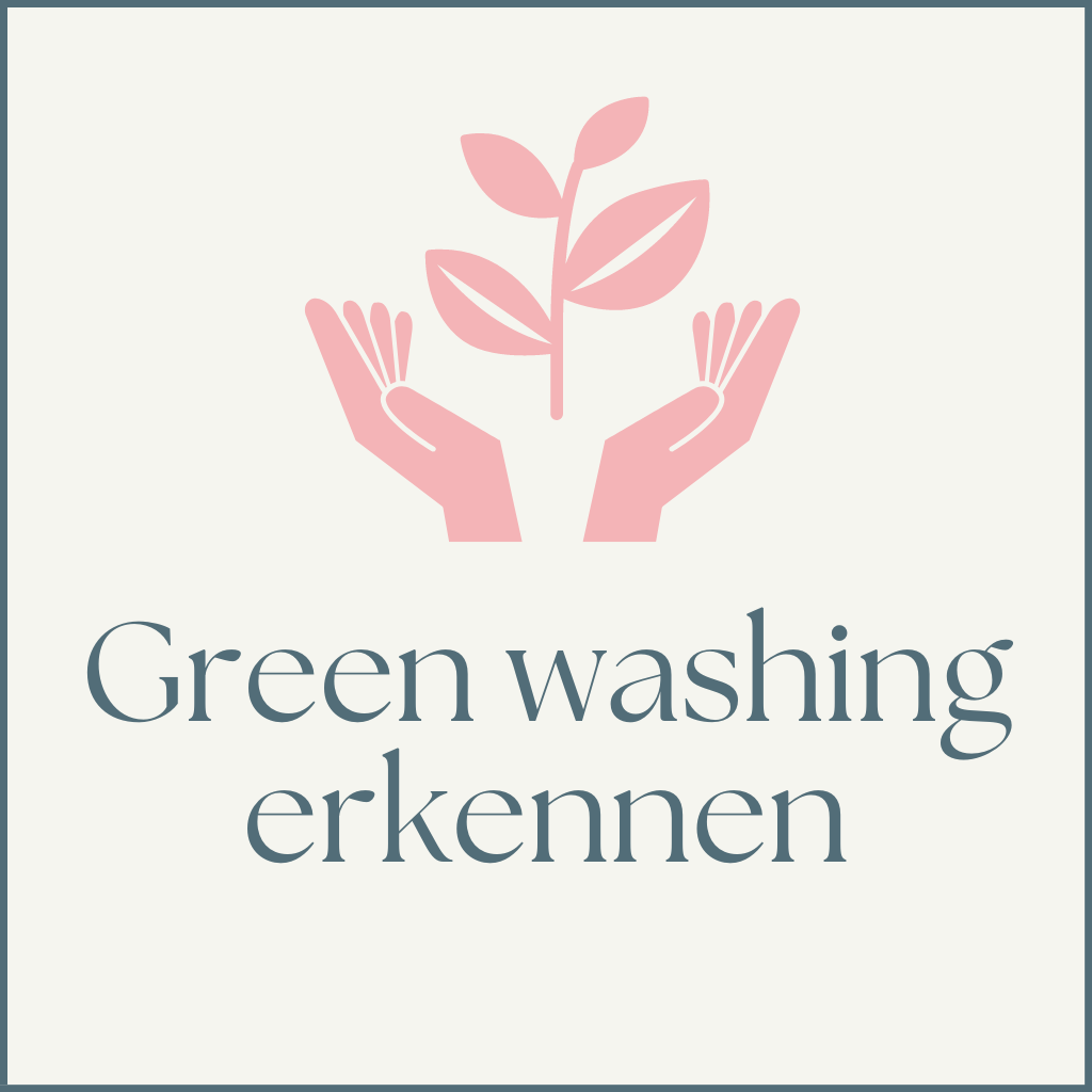 Nachhaltig investieren Green Washing erkennen