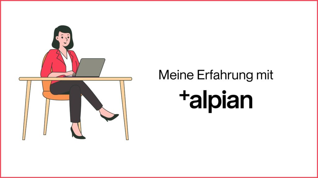 Miss Finance - Meine Erfahrung mit Alpian