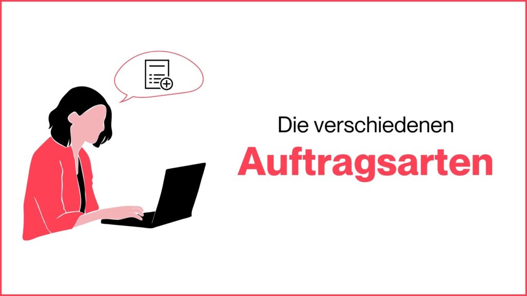 Miss Finance Wiki - Auftragsarten