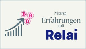 Mehr über den Artikel erfahren Meine Erfahrung mit der Relai App